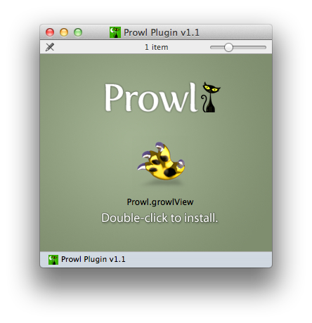The DMG window for the Prowl growl view.